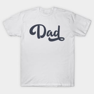 DAD Fathers Day Gift T-Shirt